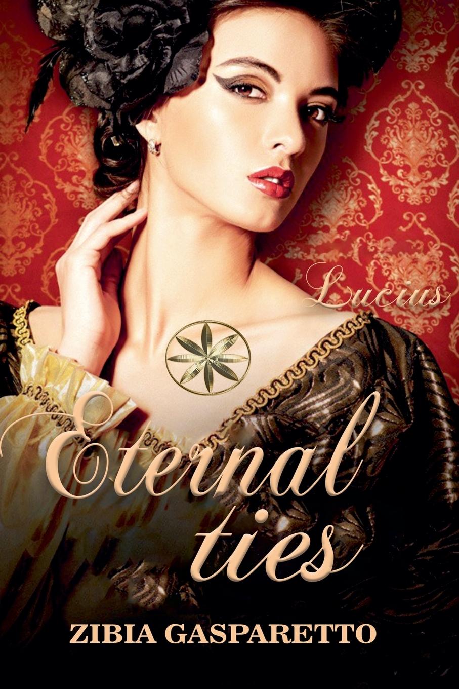 Knjiga Eternal Ties By the Spirit Lucius