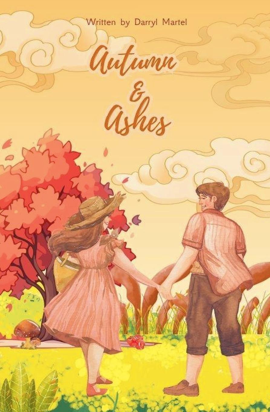 Kniha Autumn & Ashes Darryl Martel