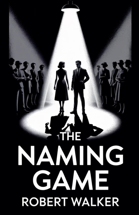Kniha The Naming Game Robert Walker