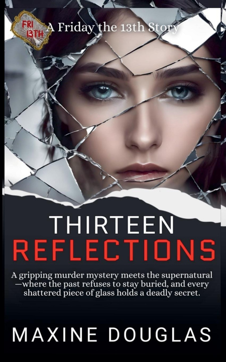 Kniha Thirteen Reflections Maxine Douglas