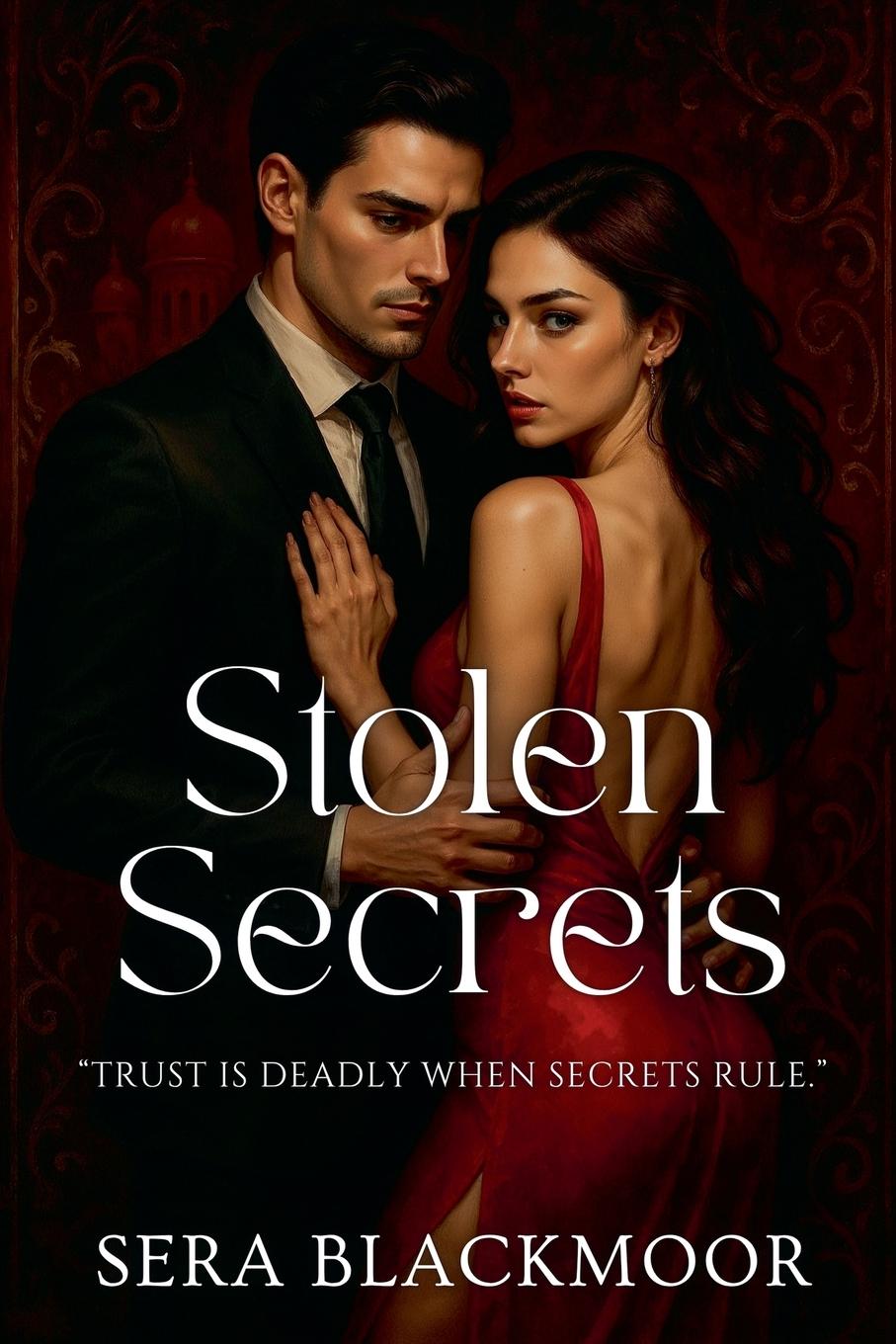 Kniha Stolen Secrets Sera Blackmoor