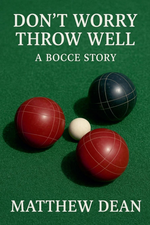 Kniha Don't Worry Throw Well Matthew Dean