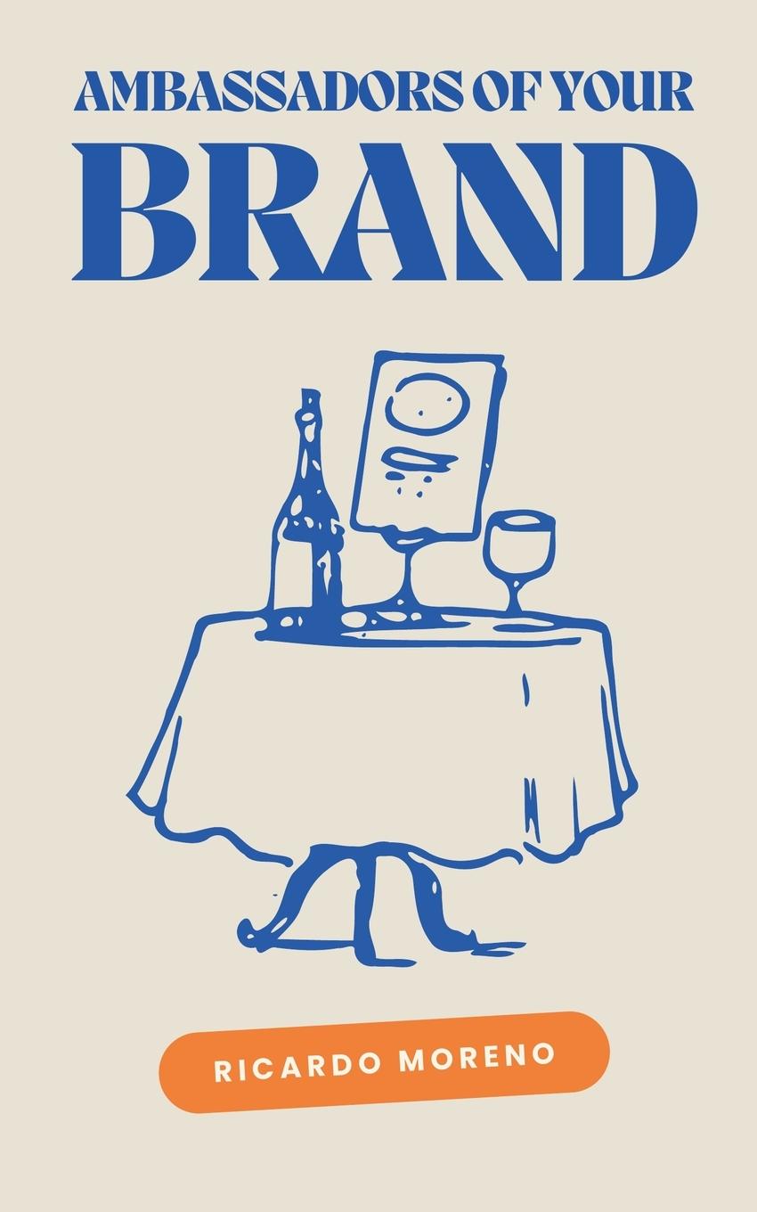 Kniha Ambassadors of Your Brand 