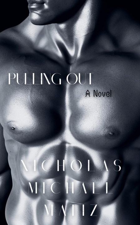 Libro Pulling Out Nicholas Michael Matiz