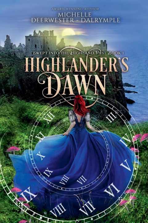 Kniha Highlander's Dawn Michelle Deerwester-Dalrymple