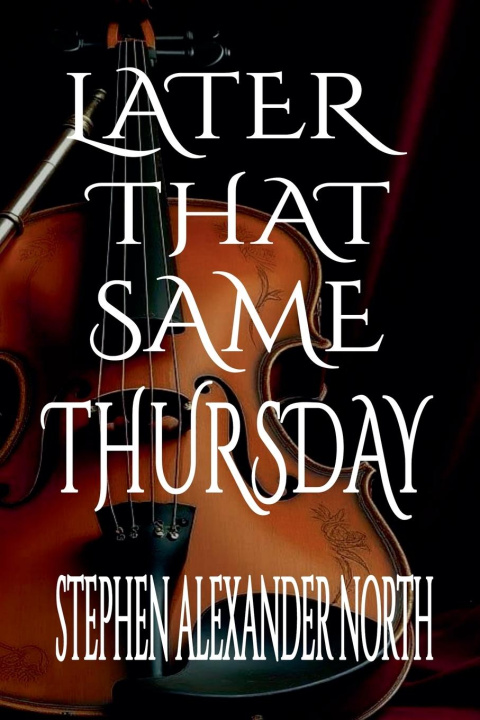 Kniha Later That Same Thursday 