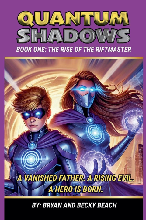 Kniha Quantum Shadows Book One Bryan Beach