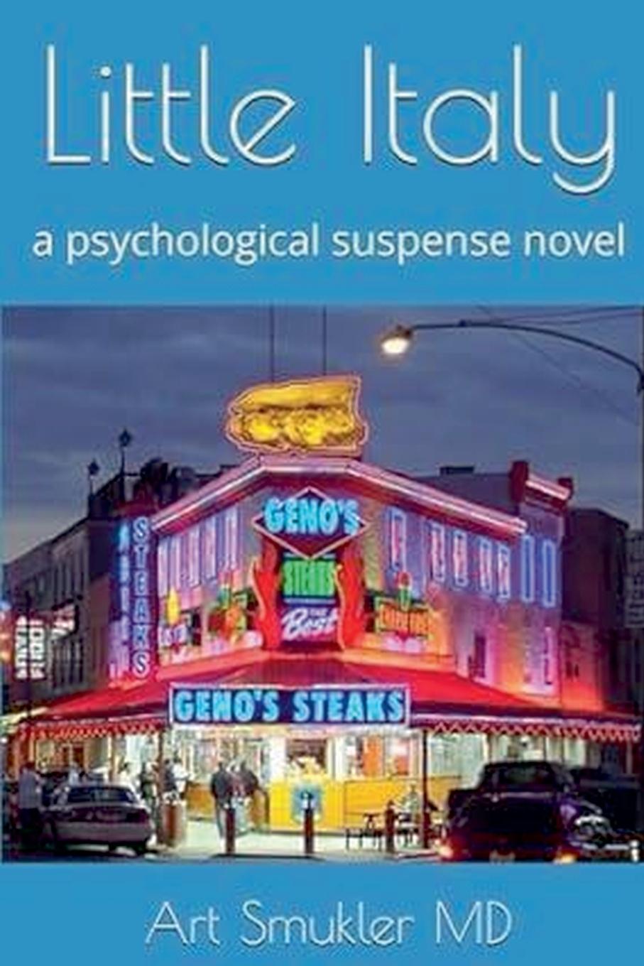Buch Little Italy, a psychological suspense novel ART MD SMUKLER