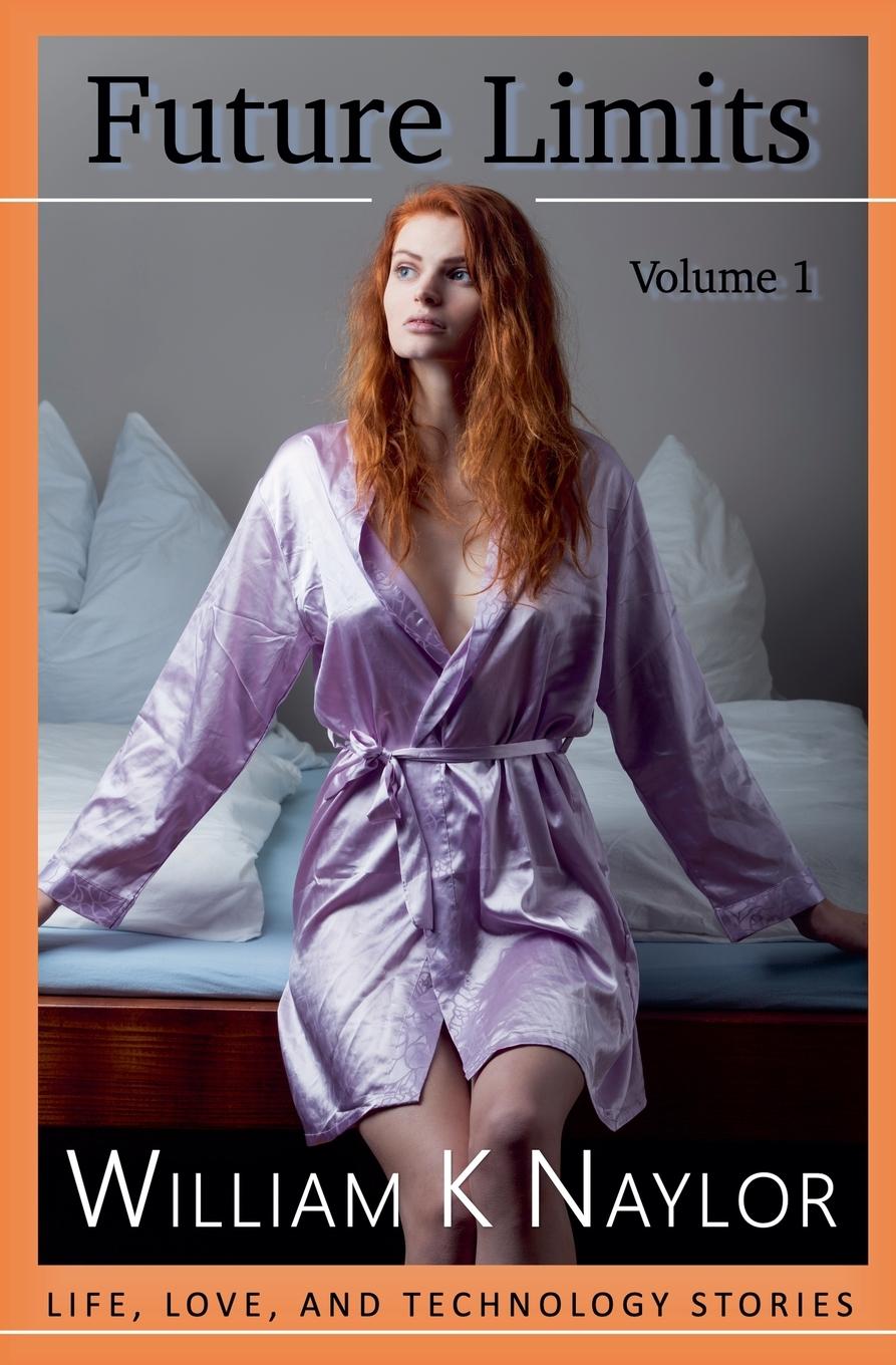 Kniha Future Limits, Volume 1 William K Naylor