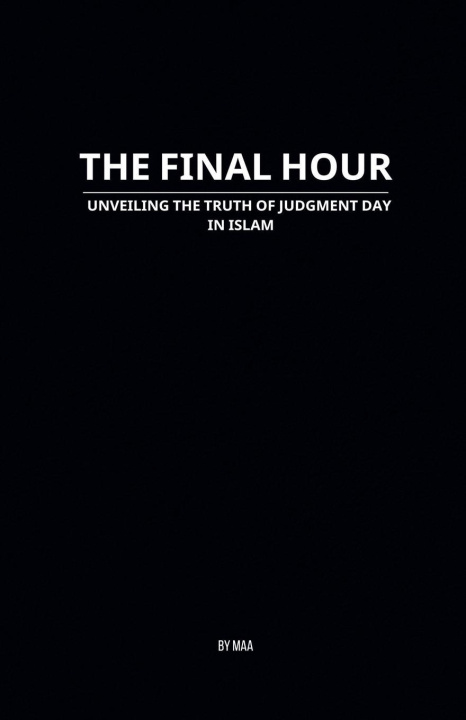Kniha The Final Hour MAA