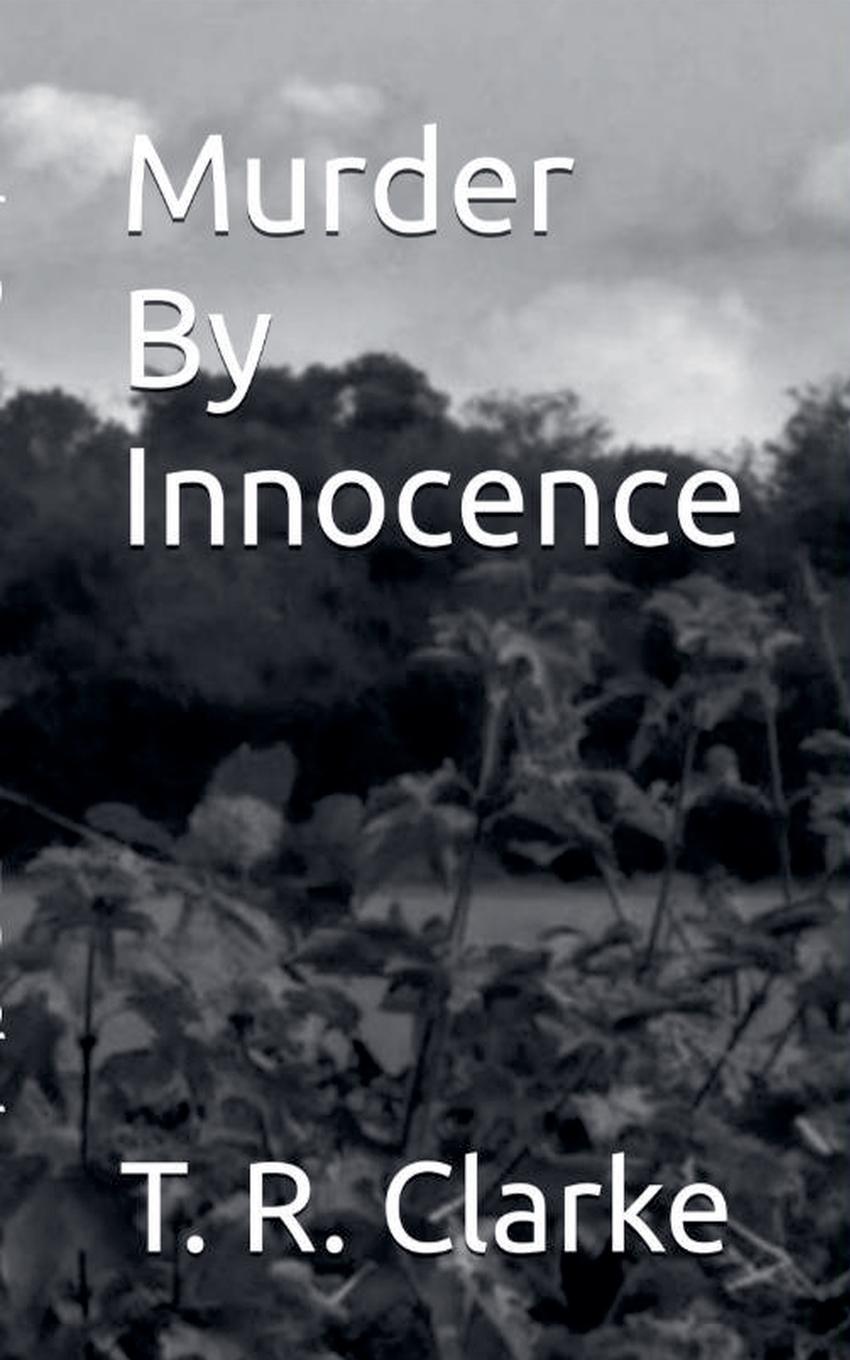 Kniha Murder By Innocence 