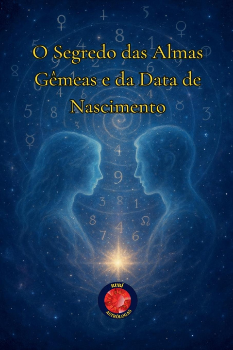 Kniha O Segredo das Almas Gêmeas e da Data de Nascimento Alina Rubi