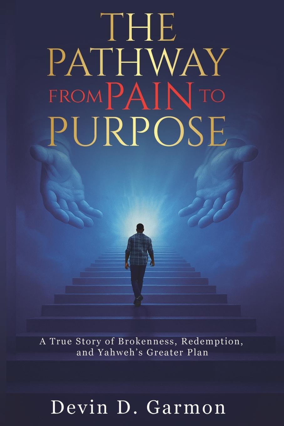 Buch The Pathway from Pain to Purpose 