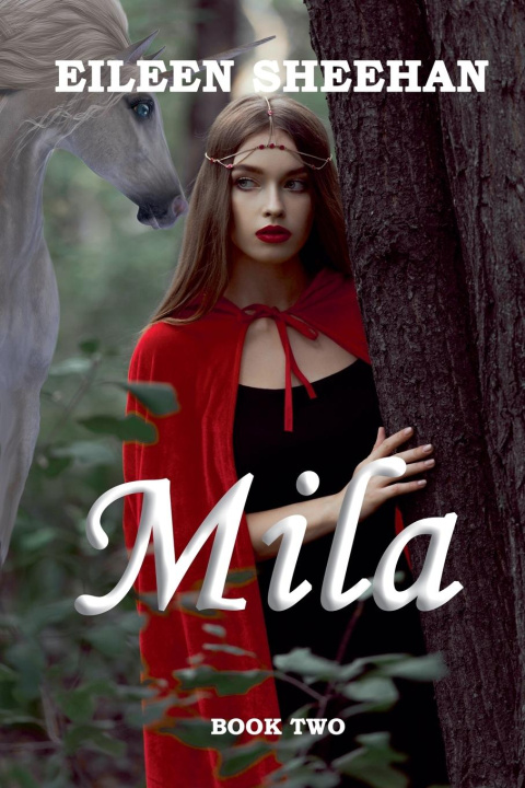Kniha Mila (Book 2) Eileen Sheehan