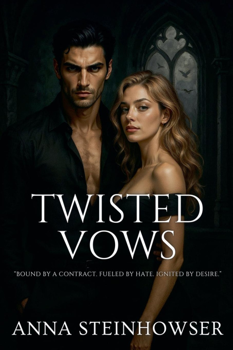 Kniha Twisted Vows Anna Steinhowser
