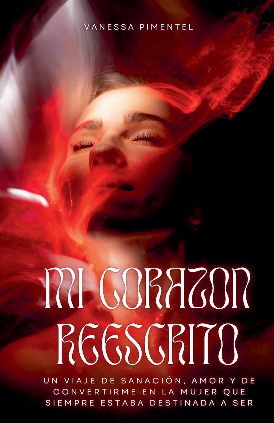 Kniha Mi Corazon Reescrito 