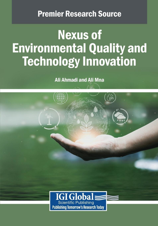 Kniha Nexus of Environmental Quality and Technology Innovation Ali Mna