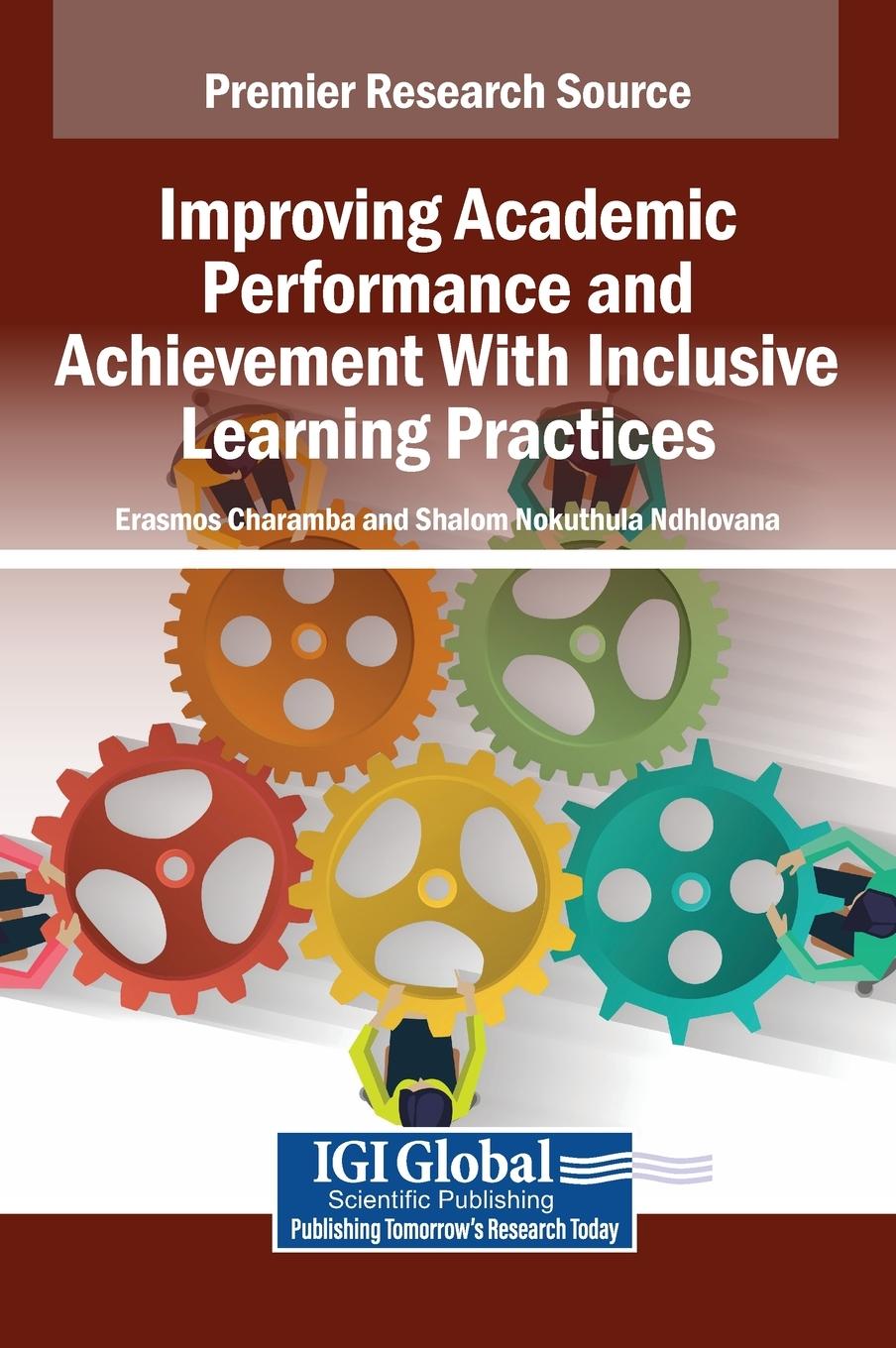 Kniha Improving Academic Performance and Achievement With Inclusive Learning Practices Shalom Nokuthula Ndhlovana