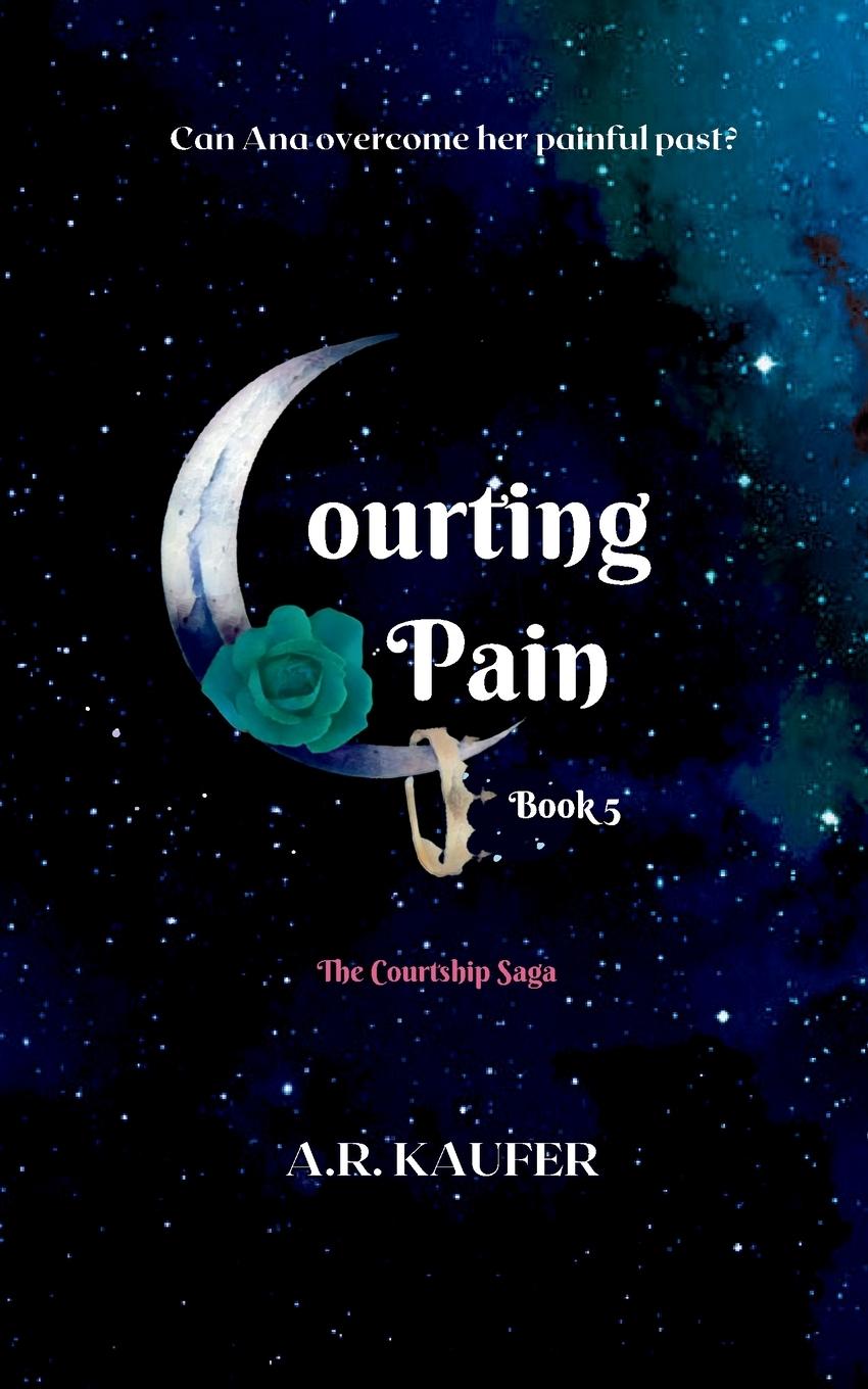 Kniha Courting Pain A.R. Kaufer