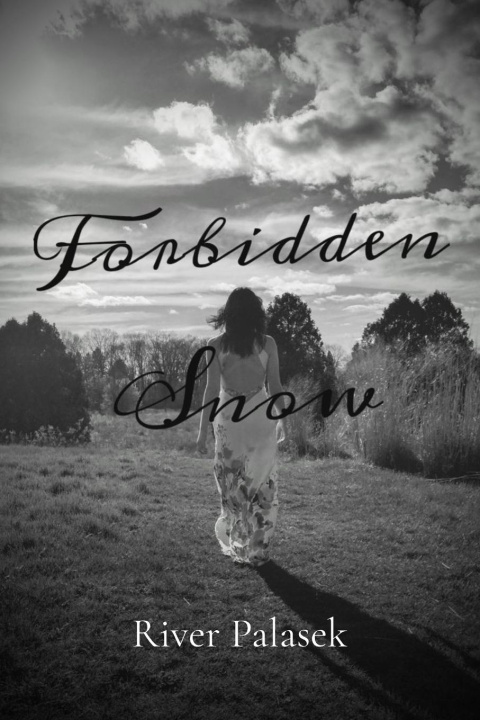 Kniha Forbidden Snow River R Palasek