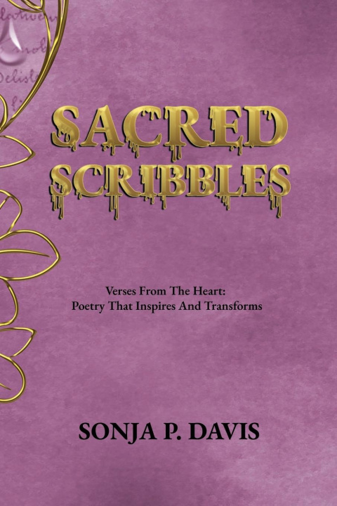 Kniha SACRED SCRIBBLES Verses From The Heart 
