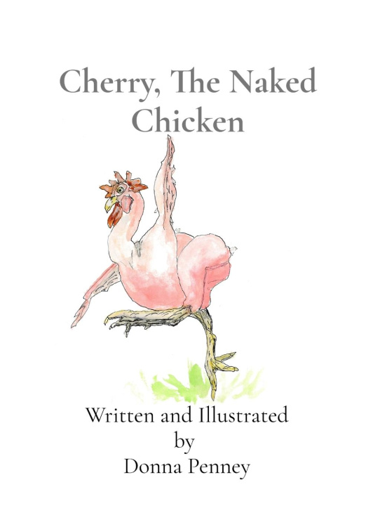 Kniha Cherry, The Naked Chicken Donna Penney