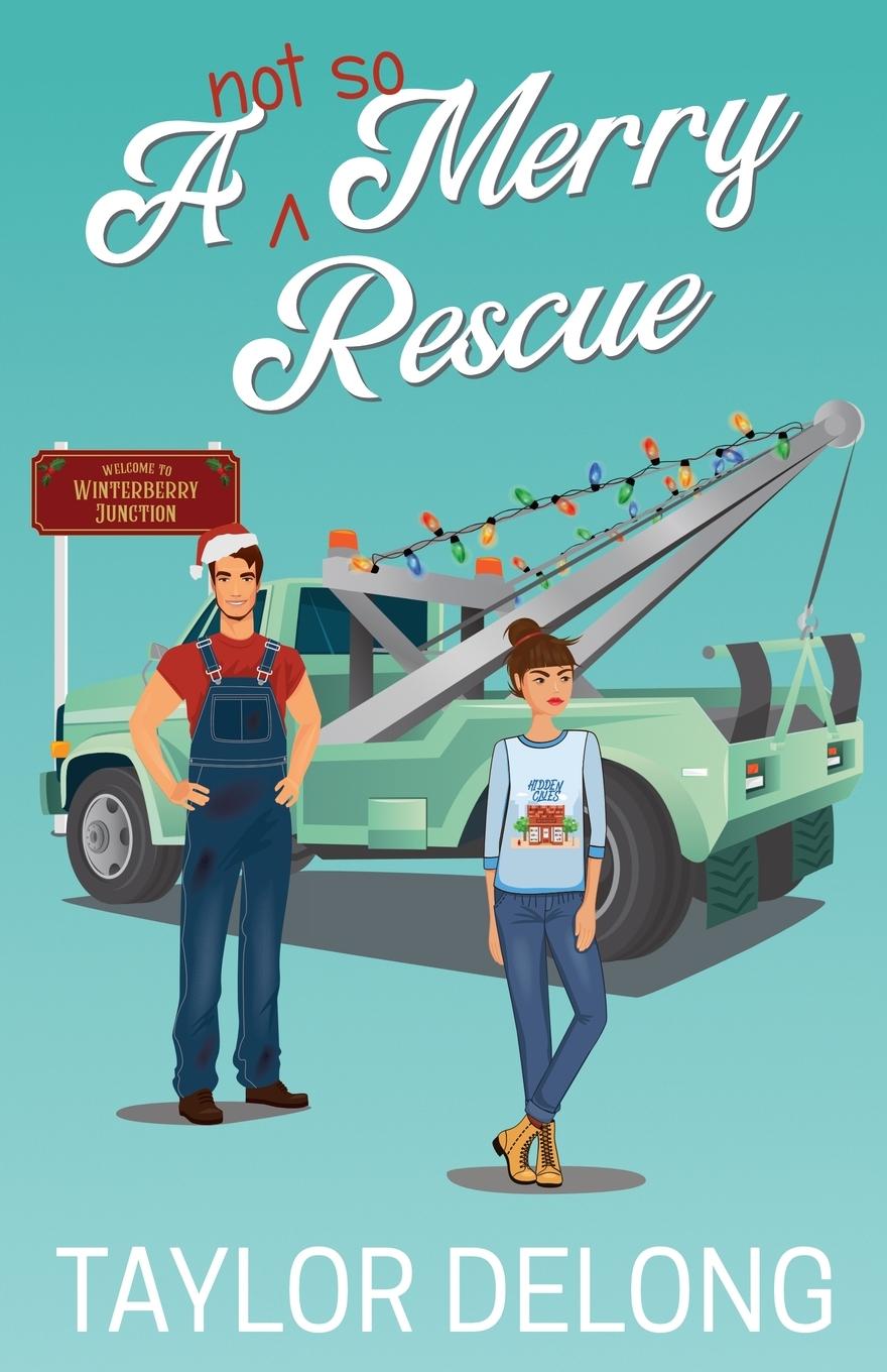 Libro A Not So Merry Rescue Taylor Delong