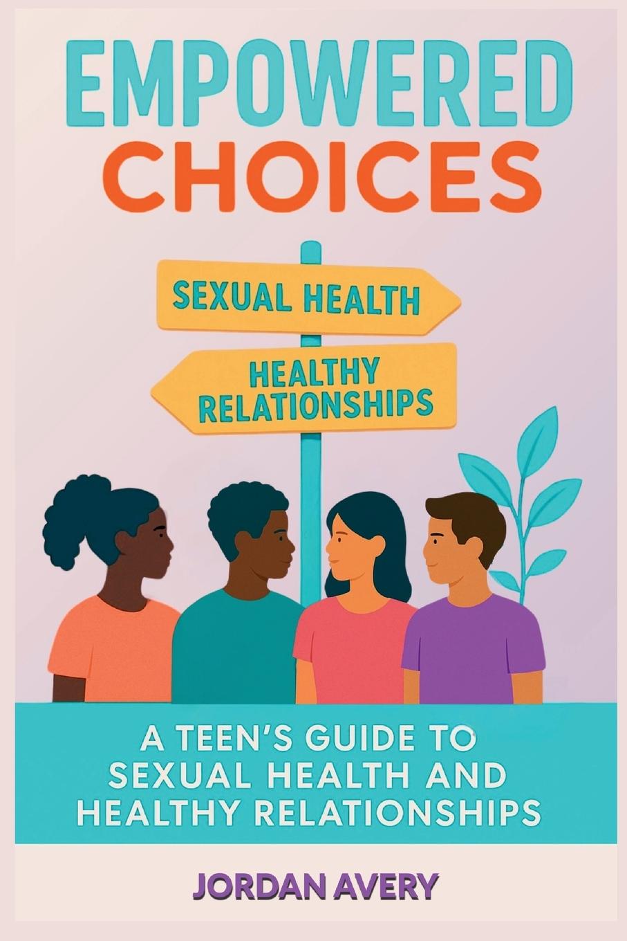Kniha Empowered Choices 