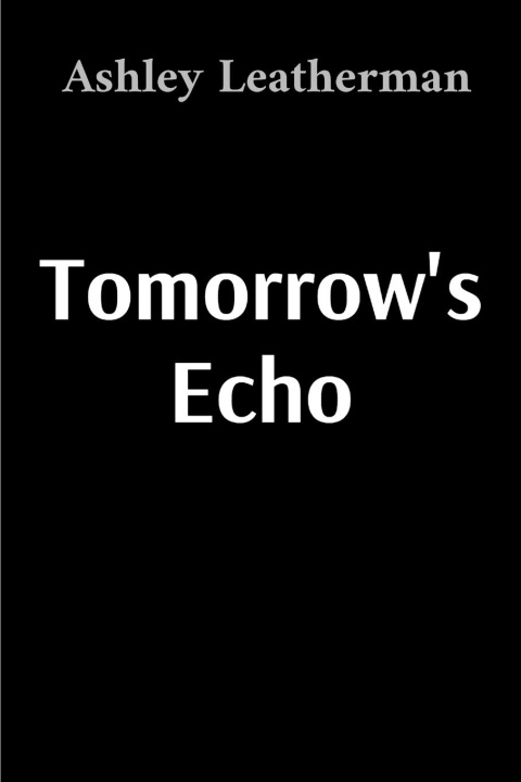 Kniha Tomorrow's Echo 