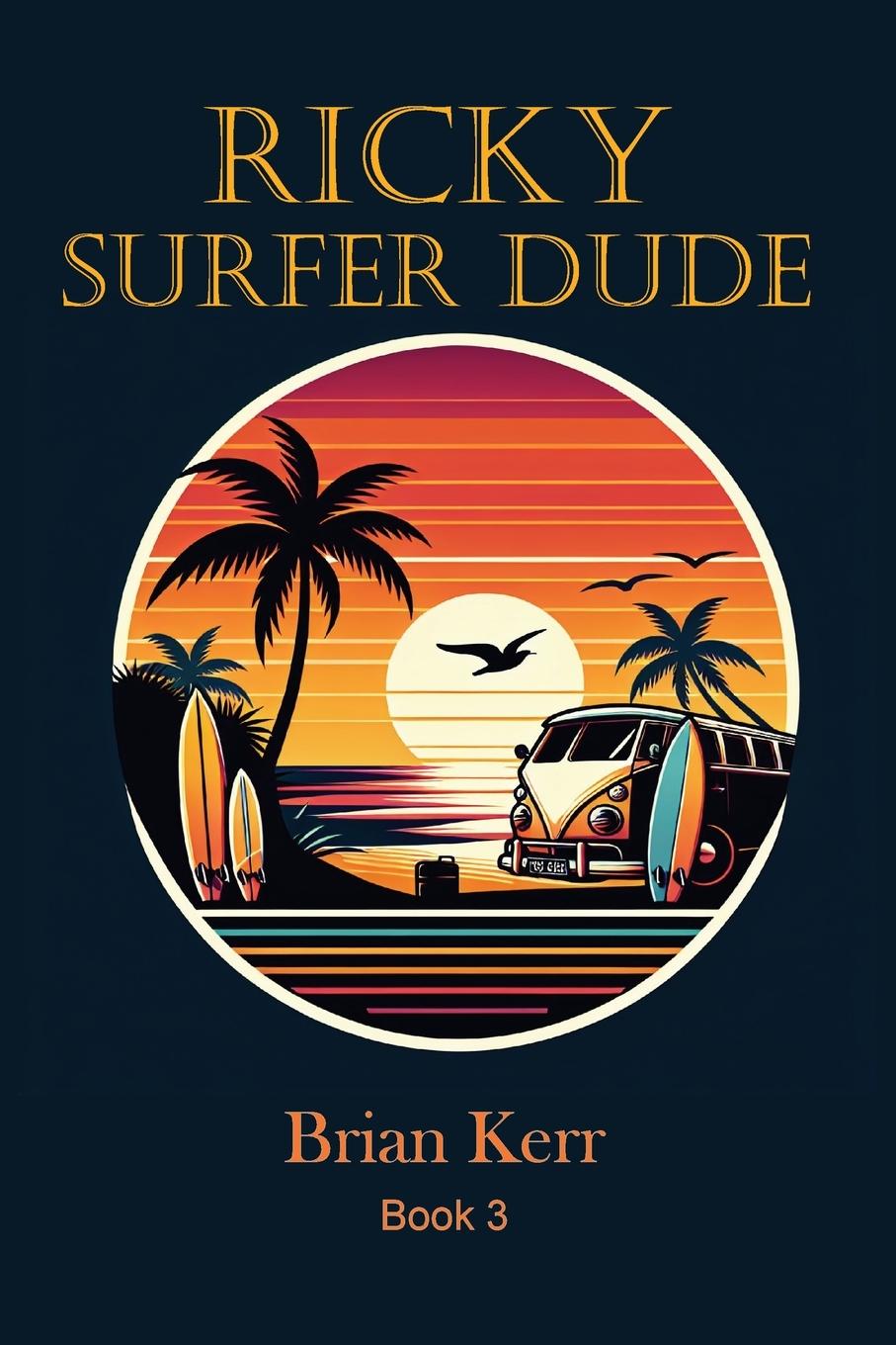 Knjiga Ricky Surfer Dude 