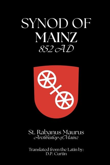 Knjiga Synod of Mainz D P Curtin