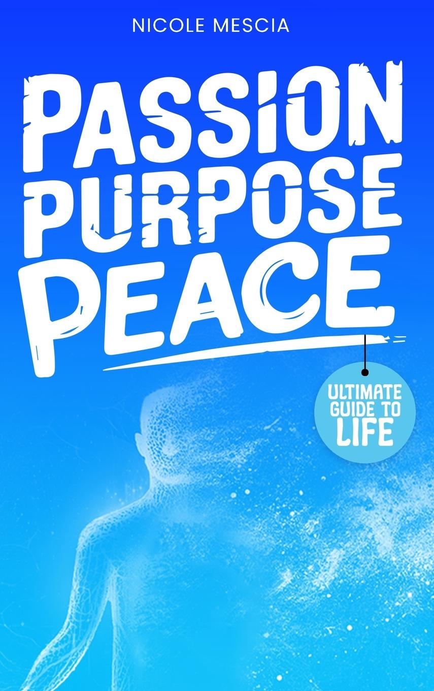 Kniha Passion Purpose Peace 