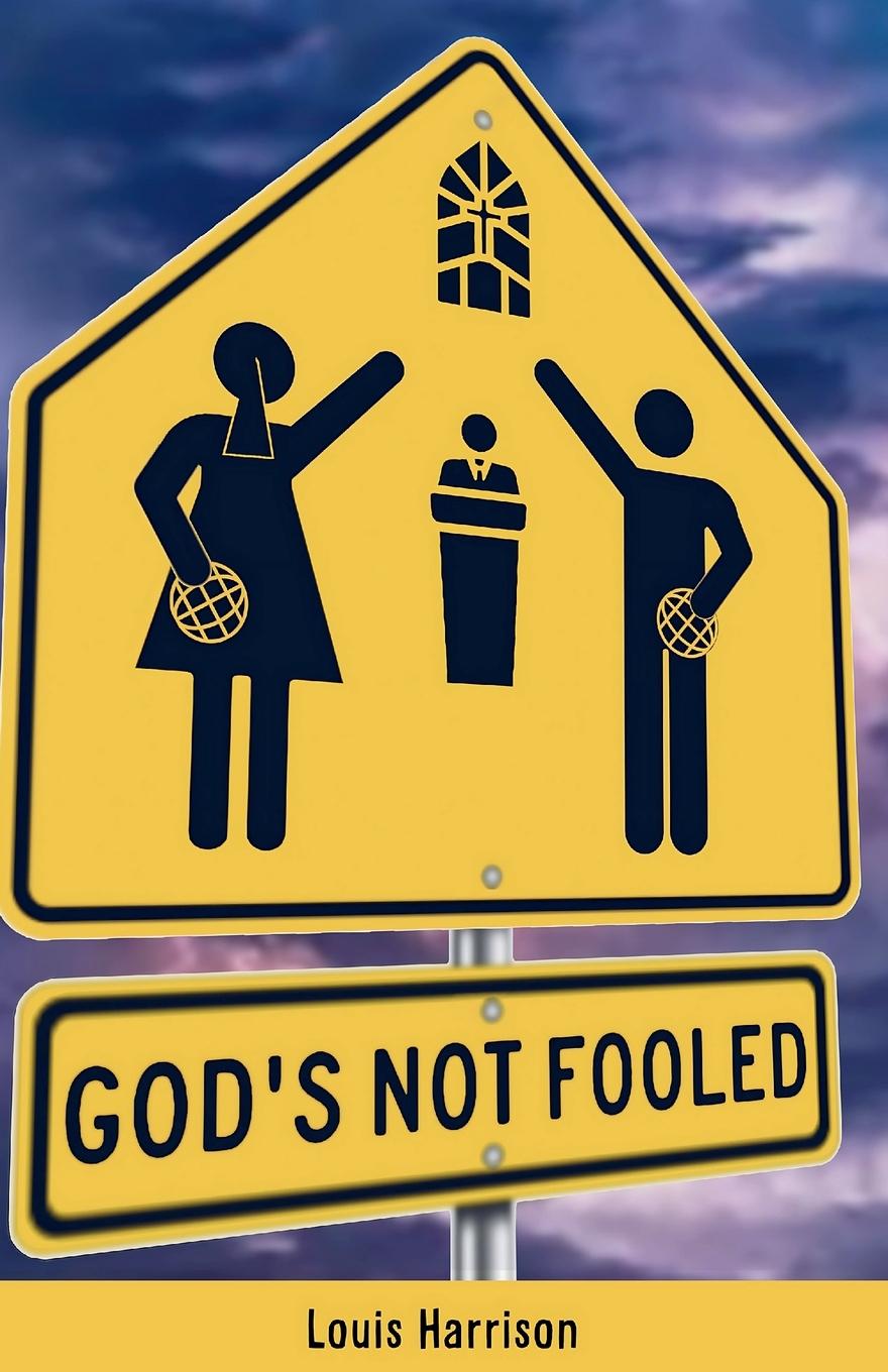 Kniha God's Not Fooled 