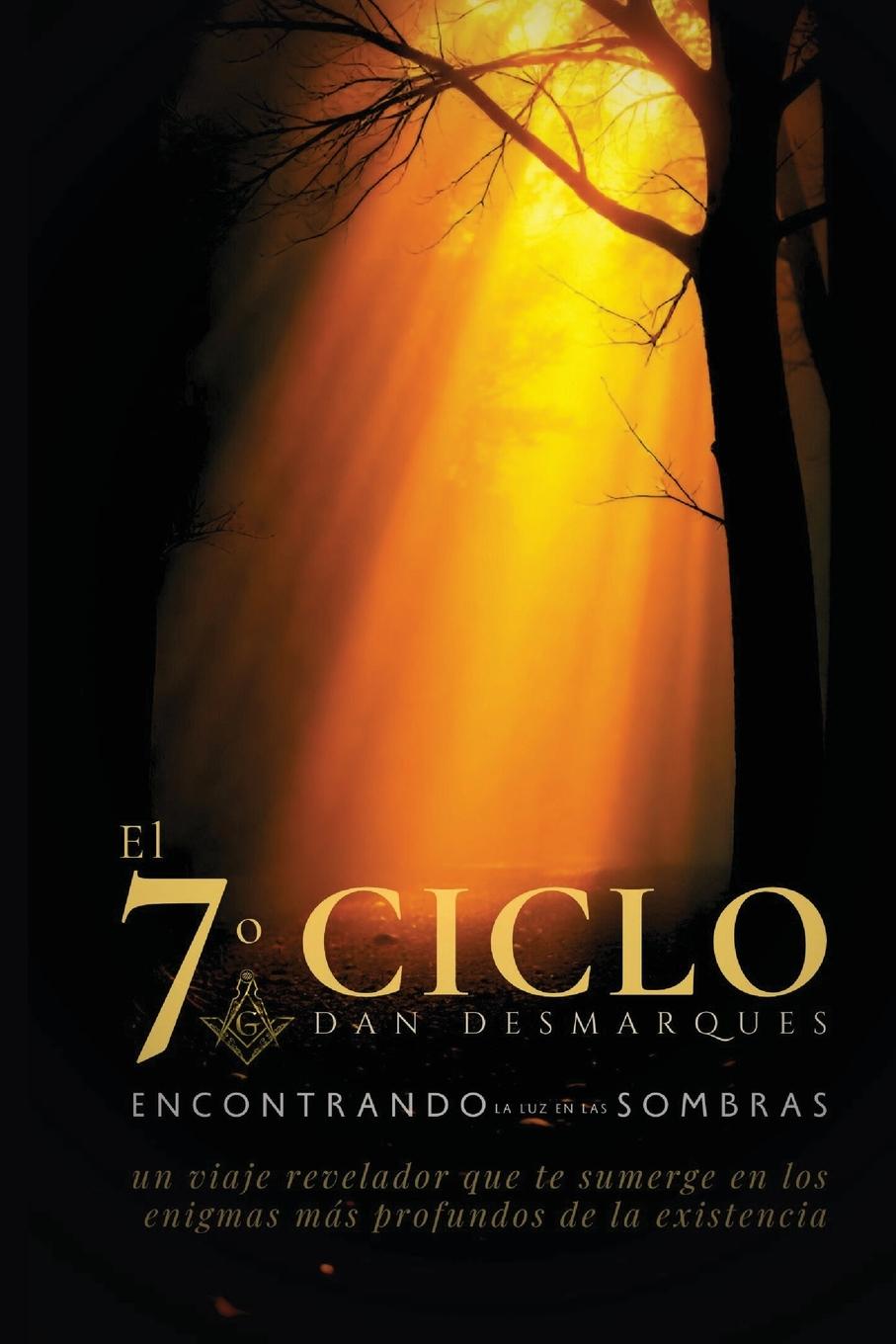 Kniha El séptimo ciclo Dan Desmarques