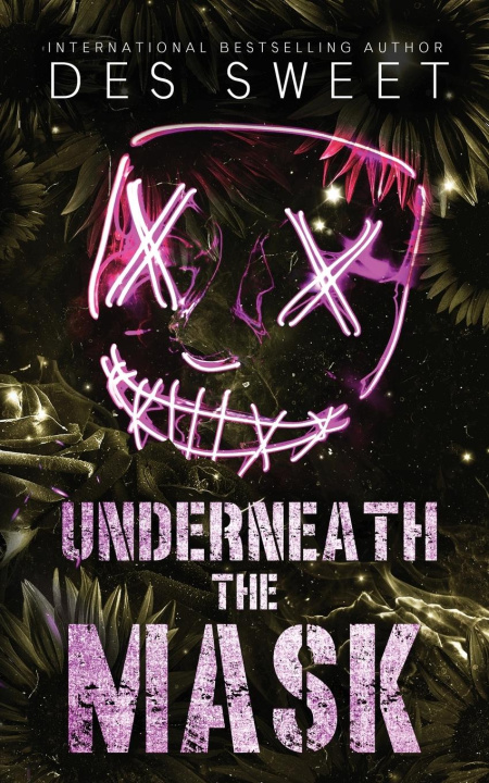 Kniha Underneath the Mask Des Sweet