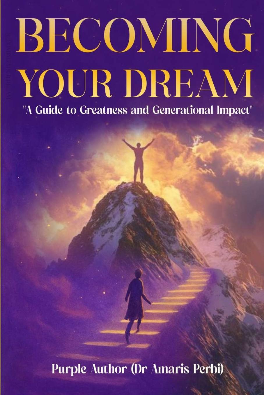 Kniha BECOMING YOUR DREAM! 