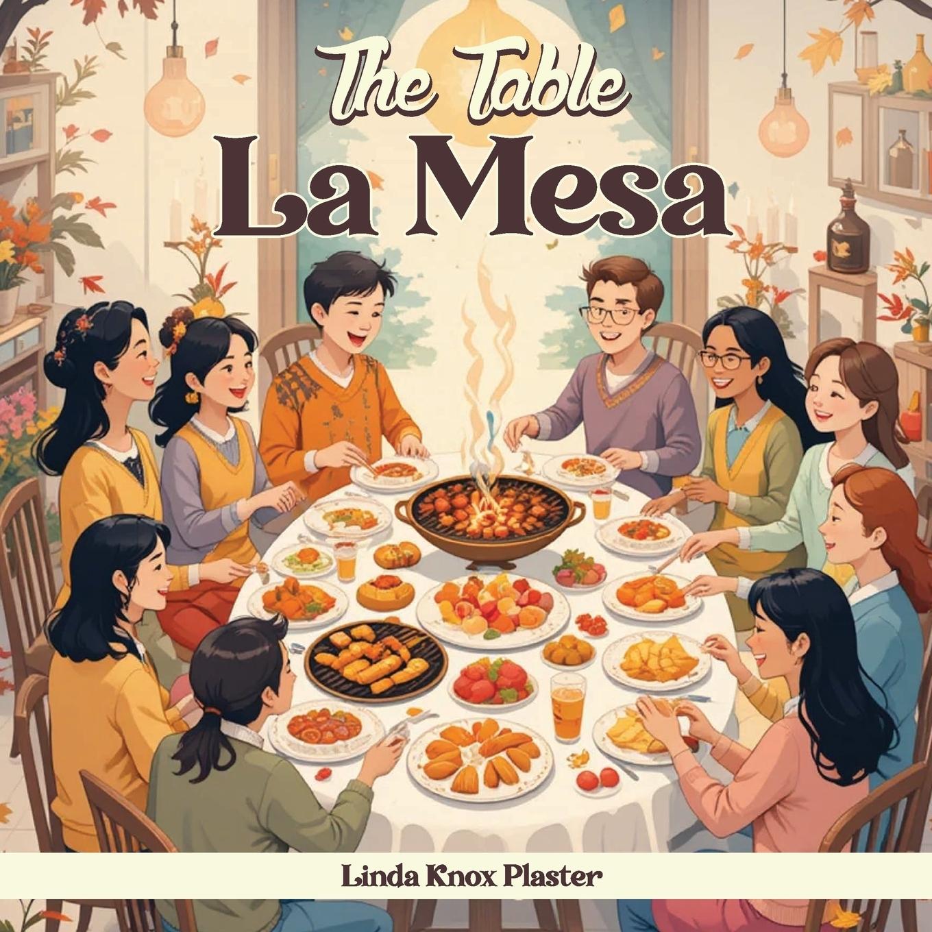 Kniha The Table La Mesa Linda Knox Plaster