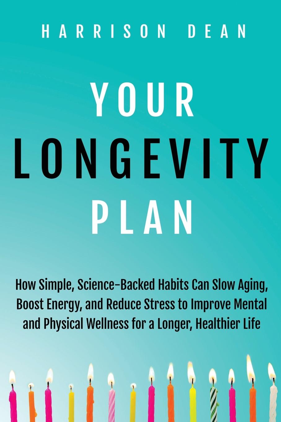 Kniha Your Longevity Plan Harrison Dean