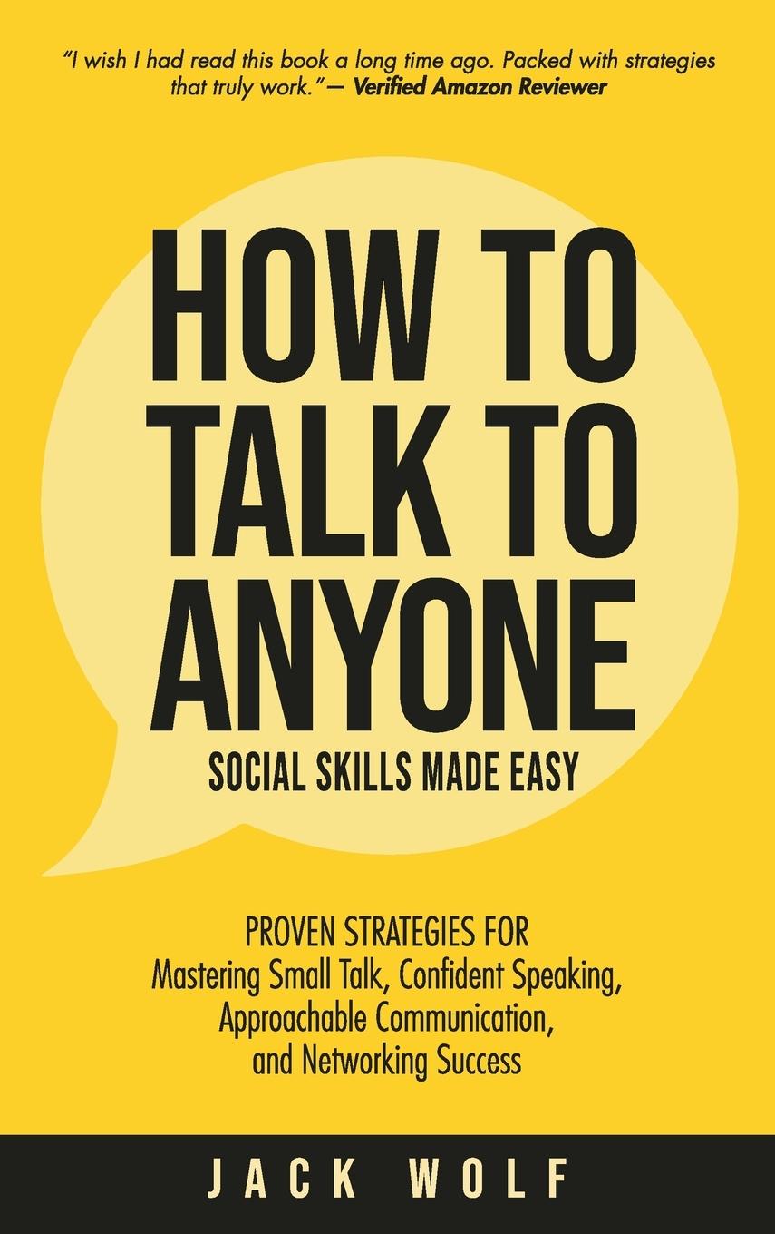 Kniha How to Talk to Anyone - Social Skills Made Easy Jack Wolf
