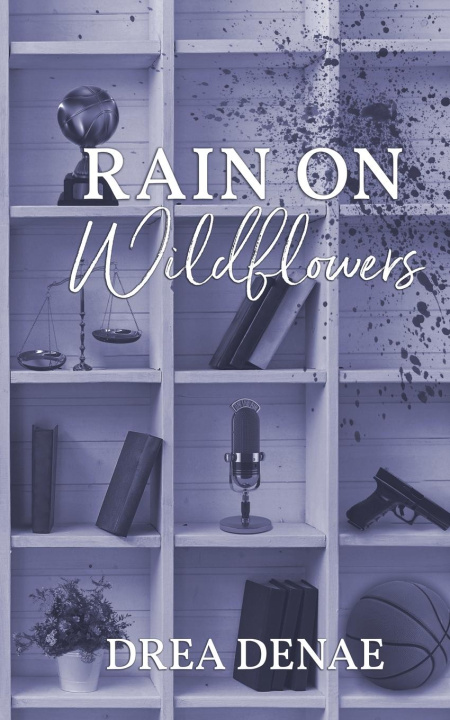 Kniha Rain On Wildflowers 