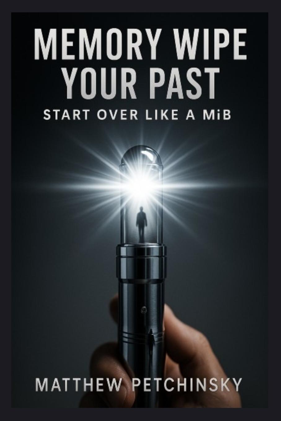 Knjiga Memory Wipe Your Past 