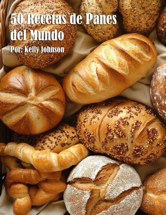 Buch 50 Recetas de Panes del Mundo 