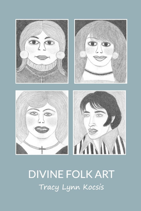 Buch Divine Folk Art Tracy Lynn Kocsis