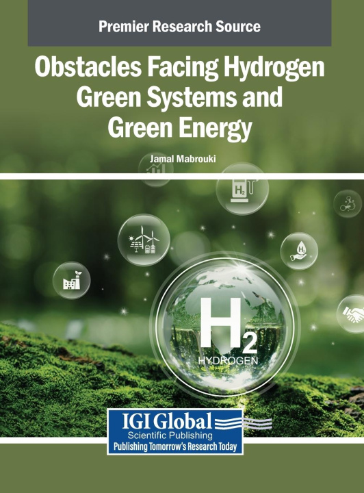 Kniha Obstacles Facing Hydrogen Green Systems and Green Energy Jamal Mabrouki