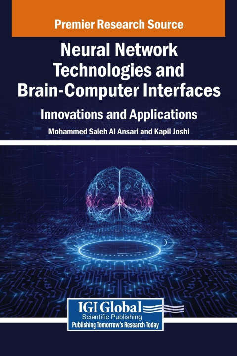 Kniha Neural Network Technologies and Brain-Computer Interfaces Kapil Joshi