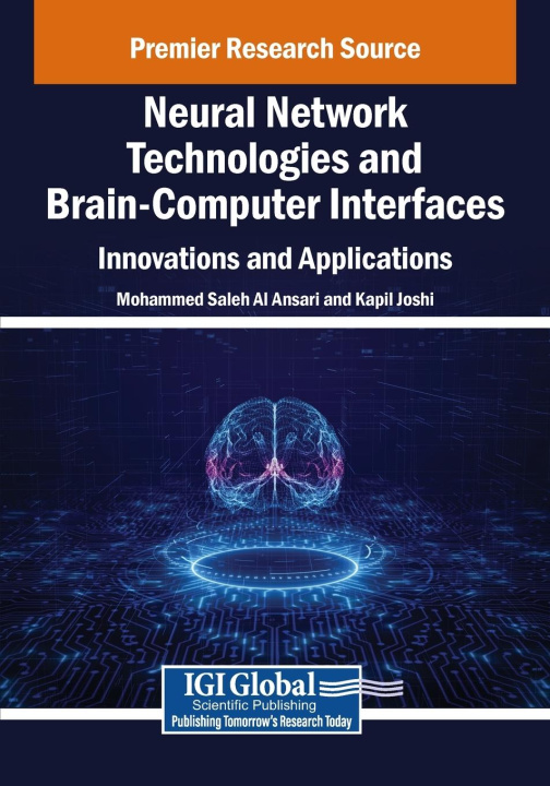 Kniha Neural Network Technologies and Brain-Computer Interfaces Kapil Joshi