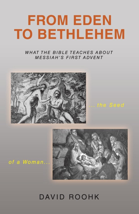 Kniha From Eden to Bethlehem 