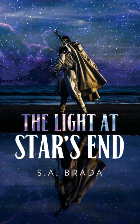 Knjiga The Light at Star's End S.A. Brada