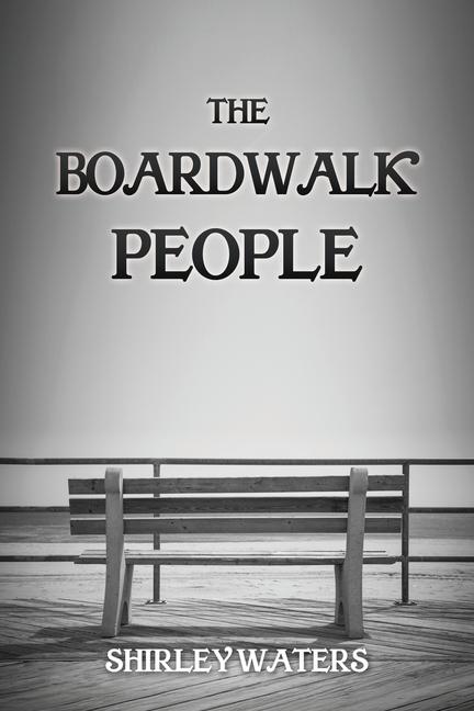 Kniha The Boardwalk People SHIRLEY WATERS