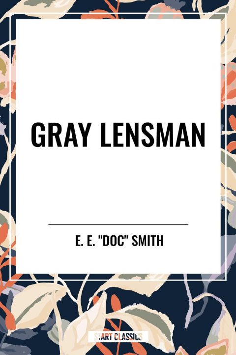 Knjiga Gray Lensman 